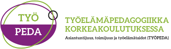 Työelämäpedagogiikka korkeakoulutuksessa Työelämäpedagogiikka korkeakoulutuksessa